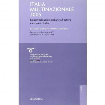 Italia multinazionale 2005. Le partecipazioni italiane all'estero e estere in Italia