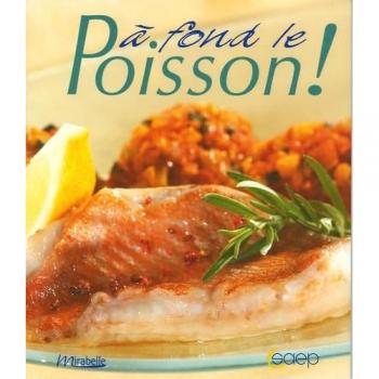 A fond le poisson !
