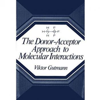 The Donor-Acceptor Approach to Molecular Interactions