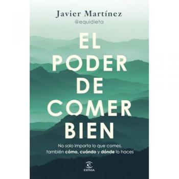 El poder de comer bien