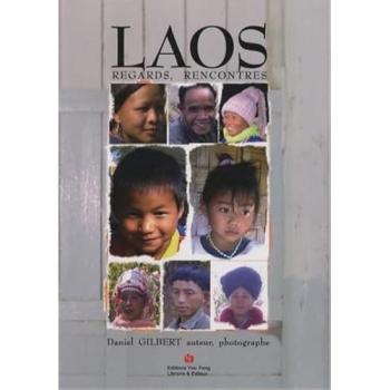 Laos, regards, rencontres