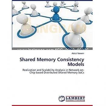 Shared Memory Consistency Models