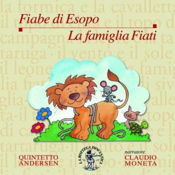 Fiabe di Esopo. La famiglia Fiati