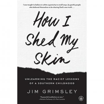 Grimsley, Jim: How I Shed My Skin