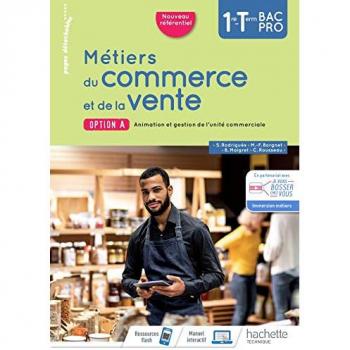 Métiers du commerce et de la vente option A 1re/Term Bac Pro