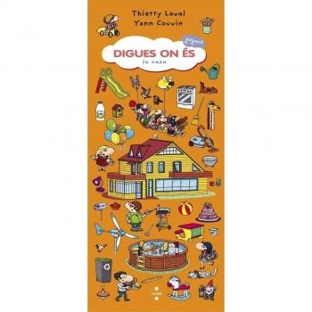 Digues On És Gegant: La Casa -