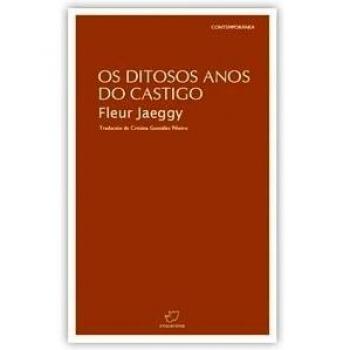 Os ditosos anos do castigo