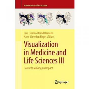 Visualization in Medicine and Life Sciences III