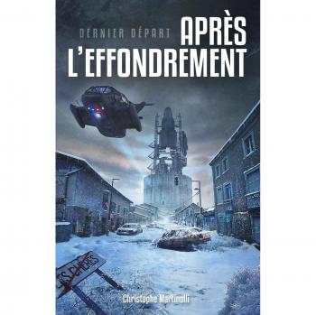 Après l'effondrement: Dernier départ