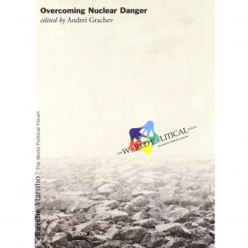 Overcoming Nuclear Danger