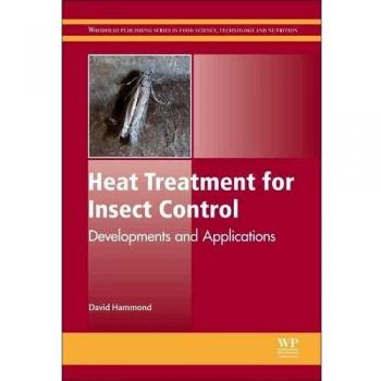 Heat Treatment for Insect Control: Developments and Applications: 241