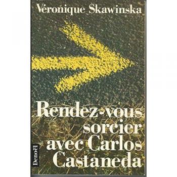 Rendez-vous sorcier avec carlos castaneda