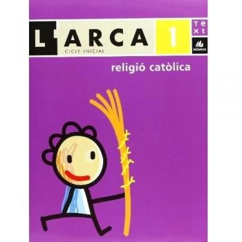 (CAT).(09).RELIGIO CATOL.1R.PRIM.(L'ARCA)