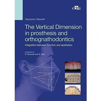 The Vertical Dimension in Prosthesis and Orthognathodontics