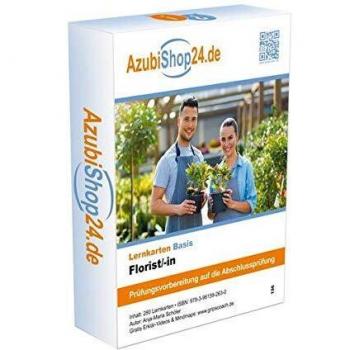 Lernkarten Florist/-in Prüfung Prüfungsvorbereitung: Prüfung Florist/-in Prüfungsvorbereitung Ausbildung