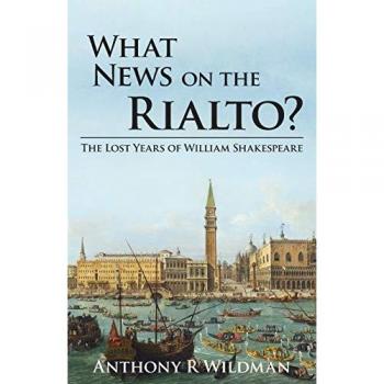 Wildman, Anthony Robert: What News on the Rialto?
