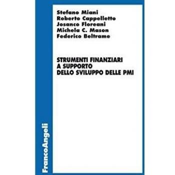 Strumenti finanziari a supporto dello sviluppo delle PMI
