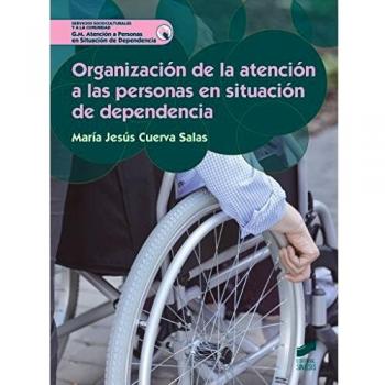 ORGANIZACION ATENCION PERSONAS EN SITUACION DE DEPENDENCIA