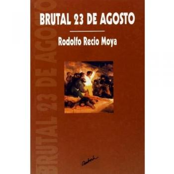 Brutal 23 de agosto