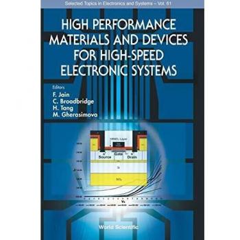 High Performance Materials and Devices for High-Speed Electronic Systems