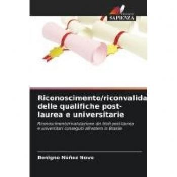 Núñez Novo, Benigno: Riconoscimento/riconvalida delle qualifiche post-laurea e universitarie