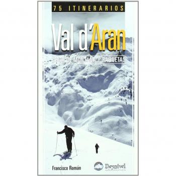 Val d'aran. Esquí de montaña y raquetas