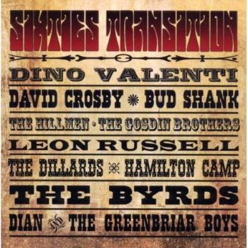 Sixties Transition-Produced By Jim Dickson