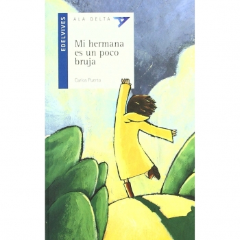 Mi hermana es un poco bruja/ My sister is a little witch, Ala Delta Azul