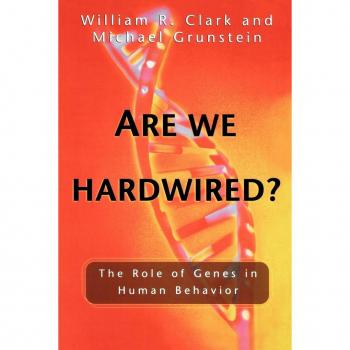 Are We Hardwired?