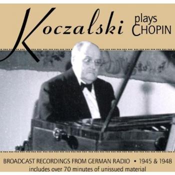 Chopin Piano Works by Koczalski