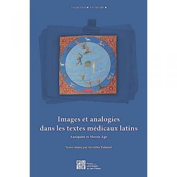 Images et analogies dans les textes médicaux latins