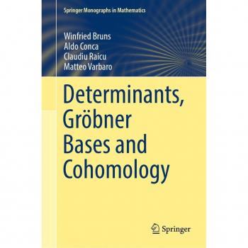Vitalsource Technologies, Inc. Determinants, Gr?bner Bases and Cohomology
