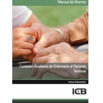 CUIDADOS AUXILIARES DE ENFERMERIA AL PACIENTE TERMINAL