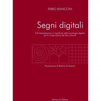 Segni digitali : sull’interpretazione e il significato della tecnologia digitale