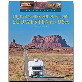 Mit dem WOHNMOBIL durch den SÜDWESTEN der USA