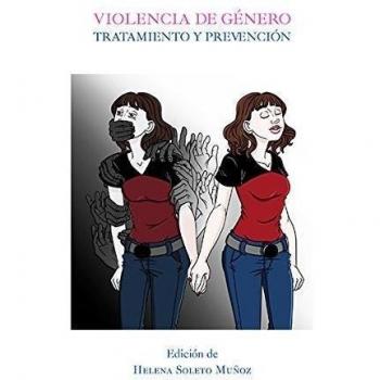 Violencia De Género : Tratamiento Y Prevención