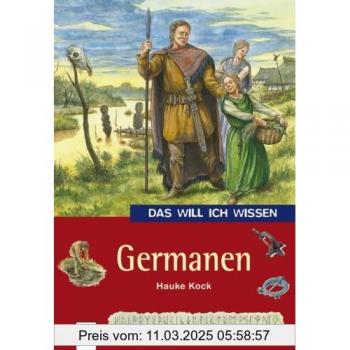 Das will ich wisssen. Germanen