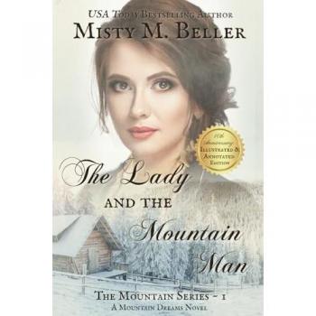 The Lady and the Mountain Man (The Mountain series, Band 1)
