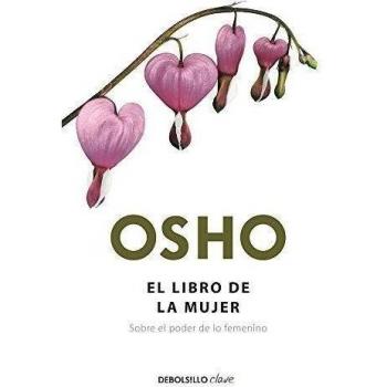 El Libro De La Mujer (fundamentos Para Una Nueva Humanidad)