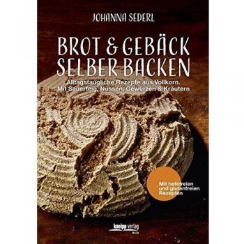 Brot & Gebäck selber backen
