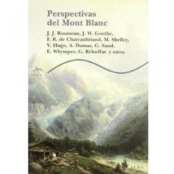PERSPECTIVAS DEL MONT BLANC