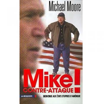 Mike contre-attaque ! Bienvenue aux Etats Stupides d'Amérique