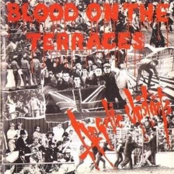 Edición Especial de Blood On The Terraces – Vinilo
