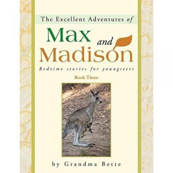 The Excellent Adventures of Max and Madison