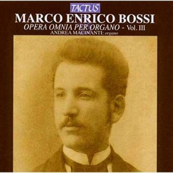 Bossi M.E.: Opera Completa per Organo