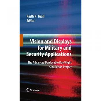 Vision and Displays for Military and Security Applications
