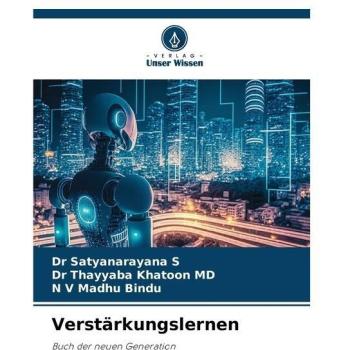 S, Satyanarayana: Verstärkungslernen