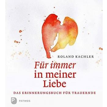 Roland Kachler Für Immer In Meiner Liebe