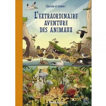 L'extraordinaire aventure des animaux