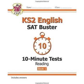 KS2 English SAT Buster 10-Minute Tests: Reading (for the New Curriculum)